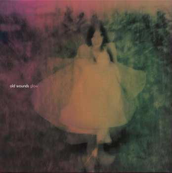 LP Old Wounds: Glow CLR