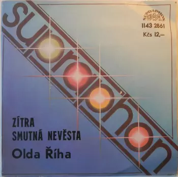 Zítra / Smutná Nevěsta