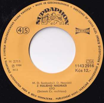 SP KTO: Z Malého Nádraží / Chci Dál Bloudit