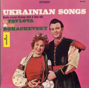 Album Olga Pavlova: Ukrainian Songs: Duets & Solos George Bohachevsky