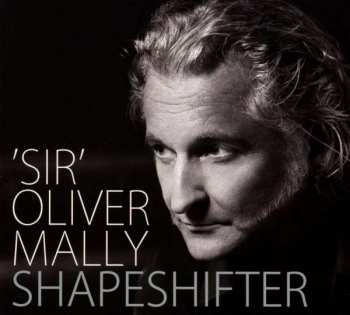 Album Oliver Mally: Shapeshifter
