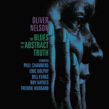 CD Oliver Nelson: The Blues And The Abstract Truth