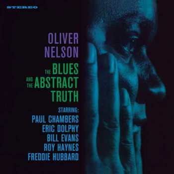 LP Oliver Nelson: The Blues And The Abstract Truth