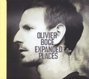 Album Olivier Bogé: Expanded Place