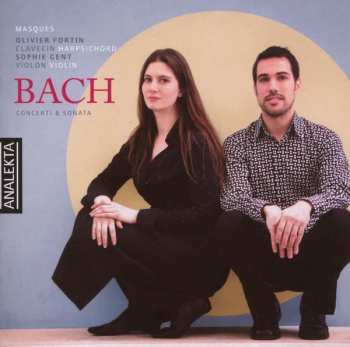 Album Olivier Fortin & Sophie Gent: Concerti & Sonata