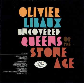 CD Olivier Libaux: Uncovered Queens Of The Stone Age