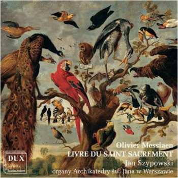 2CD Olivier Messiaen: Livre Du Saint Sacrement