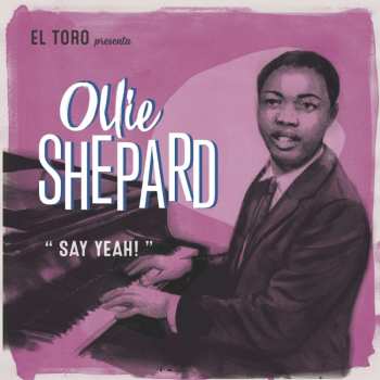 SP Ollie Shepard: Say Yeah