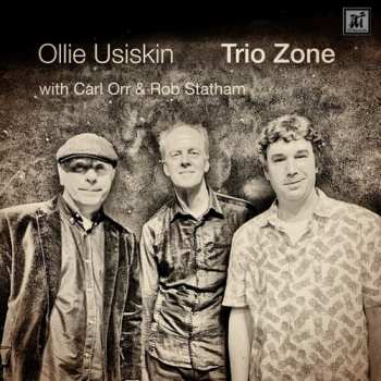 CD Ollie Usiskin: Trio Zone