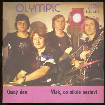 Album Olympic: Osmý Den / Vlak, Co Nikde Nestaví