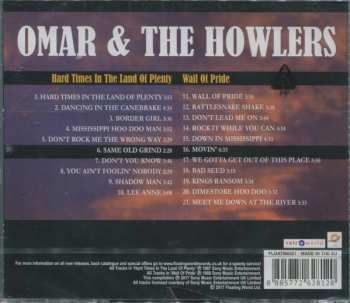 CD Omar And The Howlers: Wall Of Pride / Hard Times In The Land Of Plenty