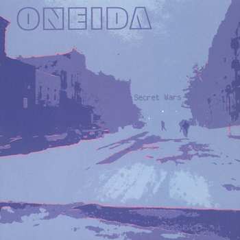 Album Oneida: Secret Wars