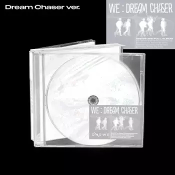 We: Dream Chaser
