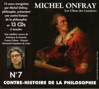 13CD Onfray,michel: Contre Histoire De La Philosphie 7