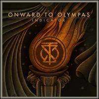 CD Onward To Olympas: Indicator