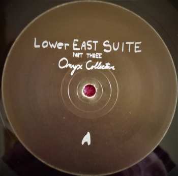 LP Onyx Collective: Lower East Suite (Part Three)