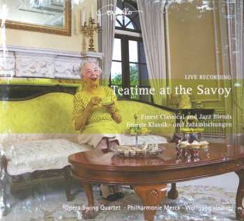 CD Opera Swing Quartet: Teatime At The Savoy