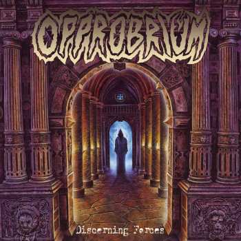 CD Opprobrium: Discerning Forces