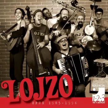 Lojzo: Opus 1985 - 1996