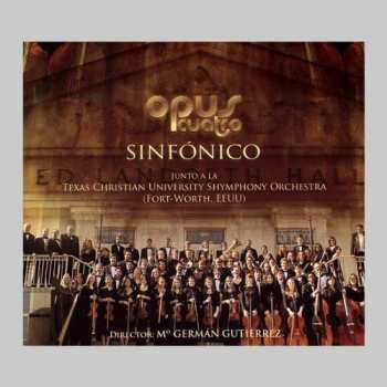 Album Opus Cuatro: Sinfonico