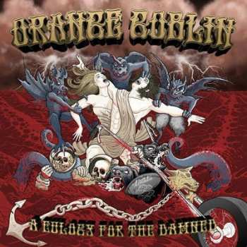 LP Orange Goblin: A Eulogy For The Damned LTD | CLR