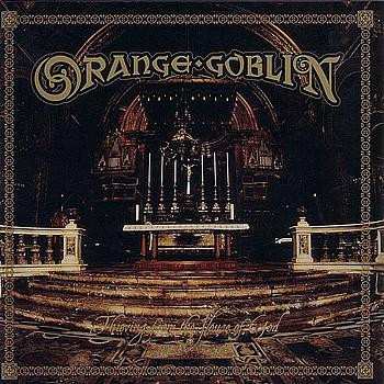 CD Orange Goblin: Thieving From The House Of God
