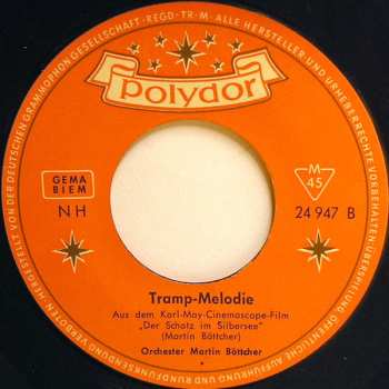 SP Martin Böttcher & Sein Orchester: Old Shatterhand-Melodie / Tramp-Melodie