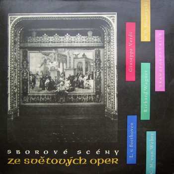 Album Orchestr Národního Divadla: Sborové Scény Ze Světových Oper