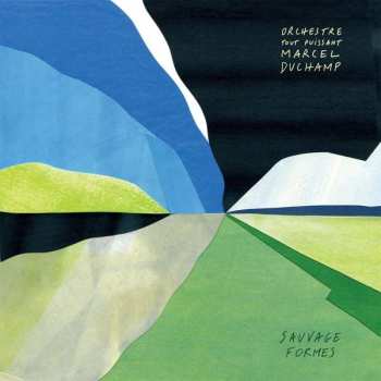 LP Orchestre Tout Puissant Marcel Duchamp: Sauvage Formes