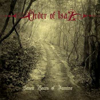 CD Order Of Isaz: Seven Years Of Famine