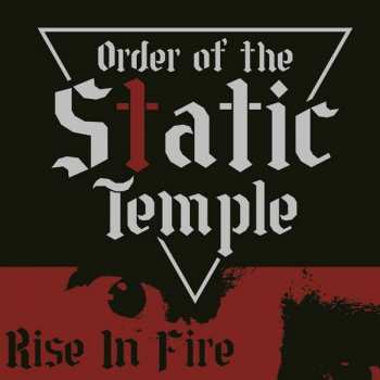 CD Order Of The Static Temple: Rise In Fire