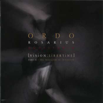 2CD Ordo Rosarius Equilibrio: [Vision:Libertine] - The Hangman's Triad