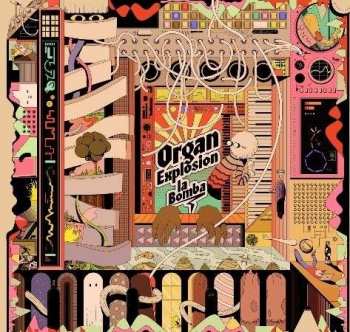 LP Organ Explosion: La Bomba LTD | NUM