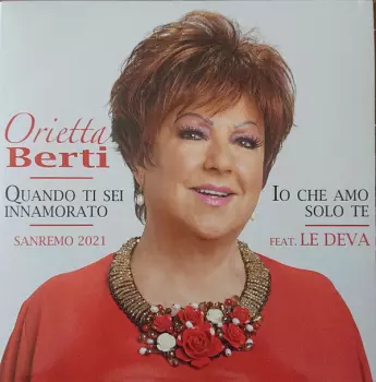 Quando Ti Sei Innamorato / Io Che Amo Solo Te