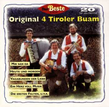 CD Original 4 Tiroler Buam: Das Beste