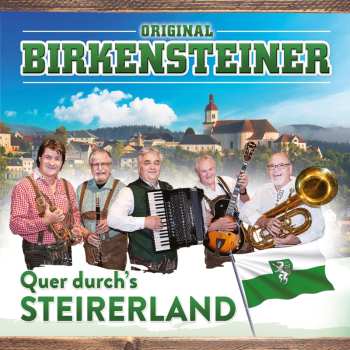 CD Original Birkensteiner: Quer Durch's Steirerland