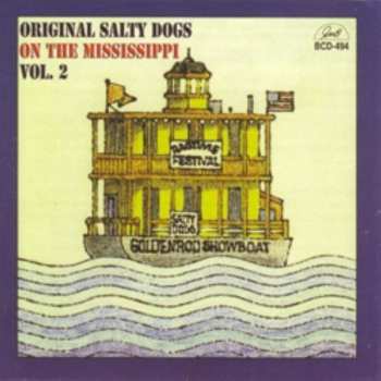 Album The Salty Dogs: On The Mississippi Vol. 2