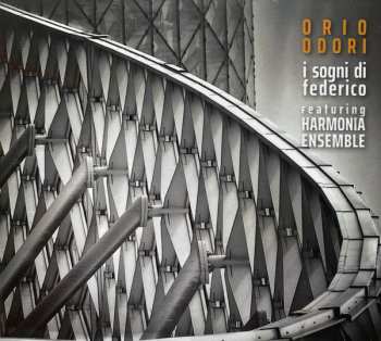 CD Orio Odori: I Sogni Di Federico