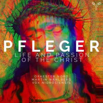 CD Orkester Nord:  Life And Passion Of The Christ