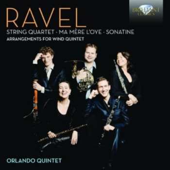 Album Maurice Ravel: Arrangements For Wind Quintet