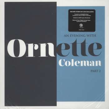 LP Ornette Coleman: An Evening With Ornette Coleman, Part 2 CLR | LTD