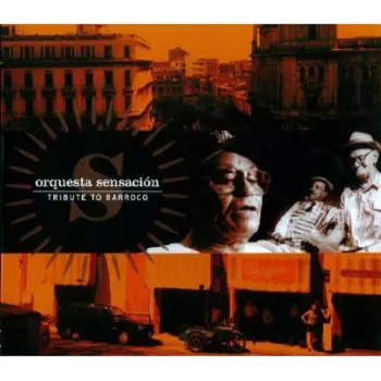 Orquesta Sensacion: Tribute To Barroco
