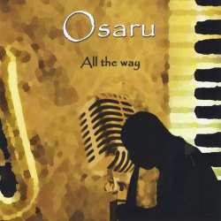 Album Osaru: All The Way