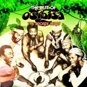 2CD Osibisa: Best Of Osibisa (the Bronze Years)
