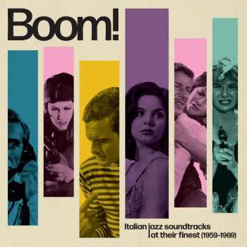 2LP Various: Boom! Italian Jazz Soundtracks At Their Finest (1959-1969)