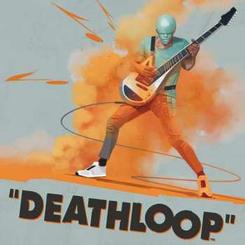 4LP/Set di cofanetti Various: Deathloop DLX | LTD | CLR