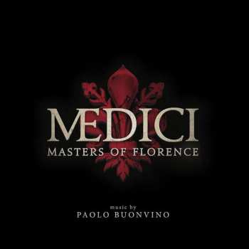 2CD Paolo Buonvino: Medici - Masters Of Florence