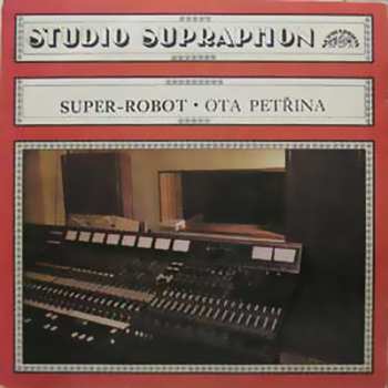 LP Ota Petřina: Super-robot