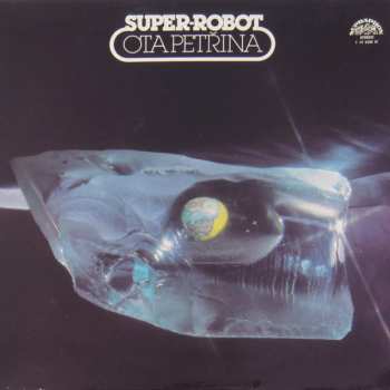 LP Ota Petřina: Super-robot