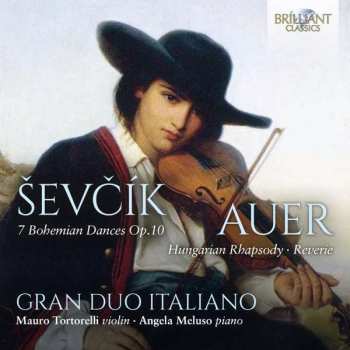 CD Otakar Sevcik: 7 Bohemian Dances Op.10  / Hungarian Rhapsody . Rêverie